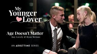 [AdultTime] Kay Lovely &#8211; Age Doesn&#8217;t Matter (2022.12.30)